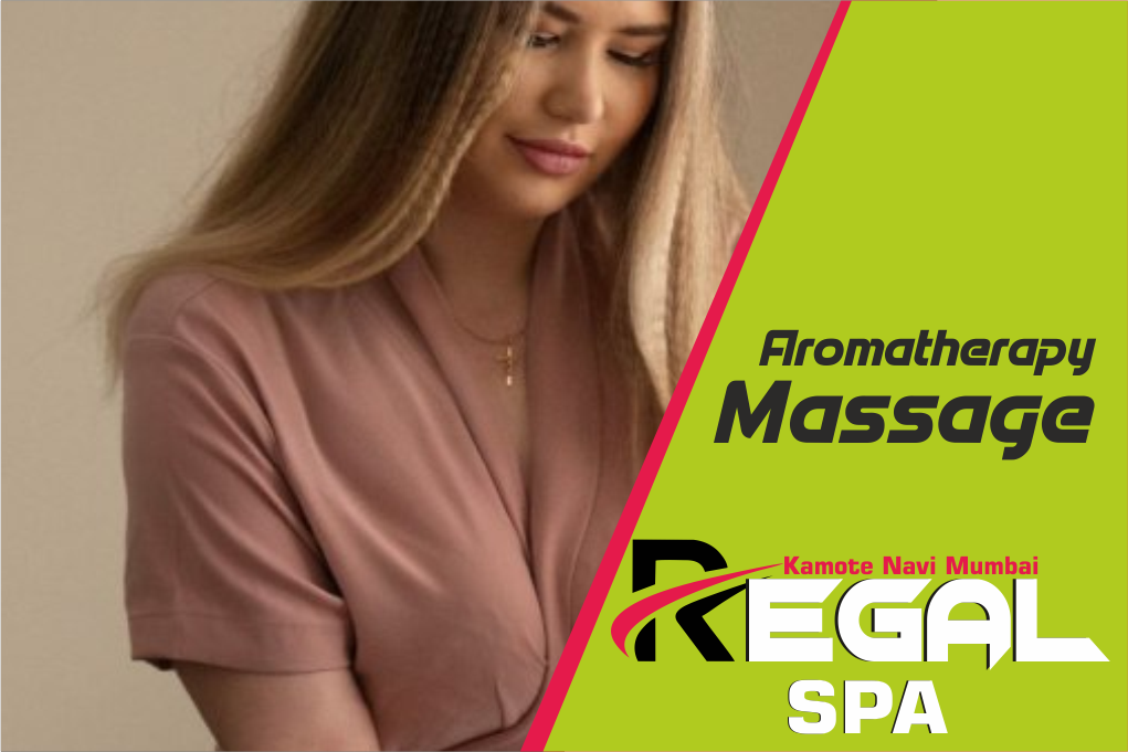Aromatherapy Massage in kamothe Navi Mumbai